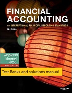  Financial Accounting with International Financial Reporting Standards 4th Weygandt, Kimmel, Kieso