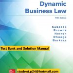 Dynamic Business Law 5th Edition By Nancy Kubasek Browne Herron Dhooge Barkacs Test Bank and Solution Manual 832x1024 1