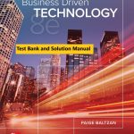 Business Driven Technology 8th Edition By Paige Baltzan and Amy Phillips © 2020 Test Bank and Solution Manual 800x1024 1