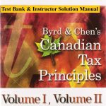 Canadian Tax Principles 2019 2020 Edition Clarence Byrd Ida Chen Test Bank and Solution Manual