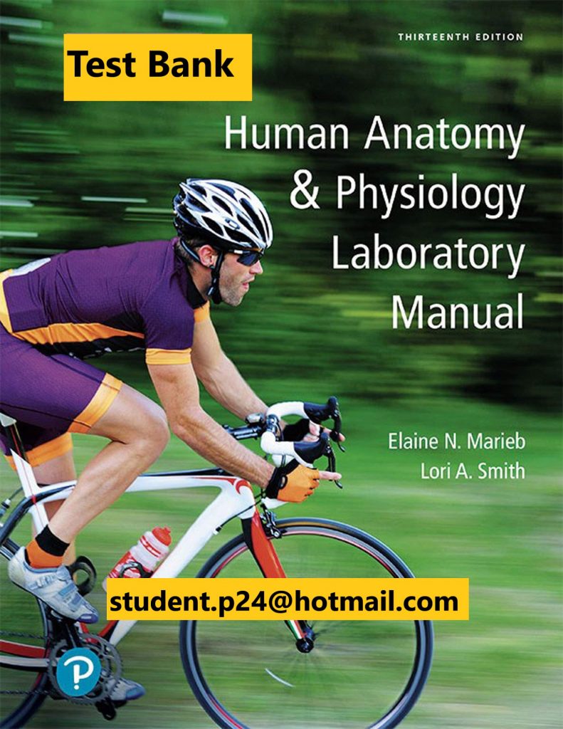 Human Anatomy Physiology Laboratory Manual Fetal Pig Version 13th Edition Product details by Elaine N. Marieb Test Bank