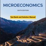 Microeconomics 6th Edition Besanko Braeutigam 2020 Instructor Solution Manual Test Bank scaled 1
