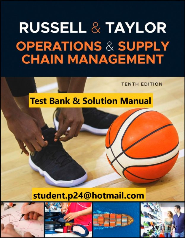 Operations and Supply Chain Management 10th Edition US Edition Russell Taylor 2020 Test Bank and Solution Manual scaled 1