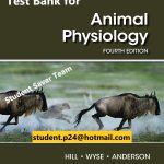 Animal Physiology 4th edition Richard W. Hill Gordon A. Wyse Margaret Anderson Test Bank Sinauer Oxford Publisher
